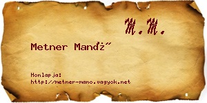 Metner Manó névjegykártya